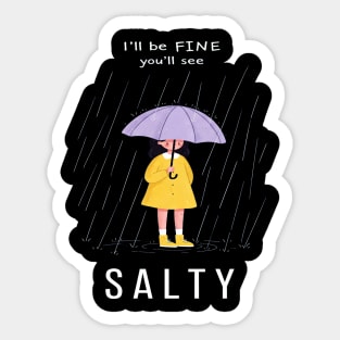 Salty Rain Tee - Perfectly Petty Weather Protection Sticker